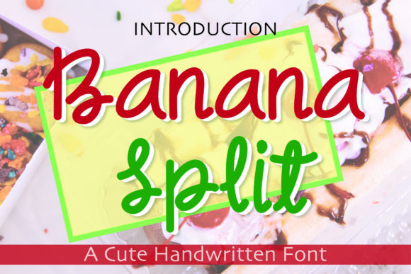 Banana Split: A Quirky Handwritten Font for Playful Editorial Design