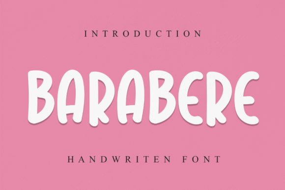 Barabere: A Cheerful Handwritten Font for Crafters and Makers