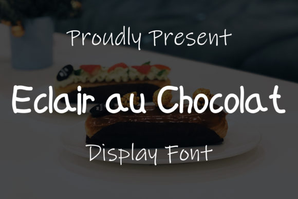 Eclair Au Chocolat: A Handwritten Font for Crafty Creations and Product Design