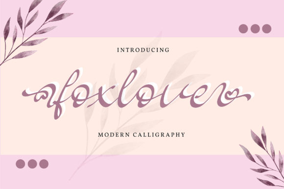 Foxlove: A Romantic Script Font for Wedding and Greeting Design Campaigns