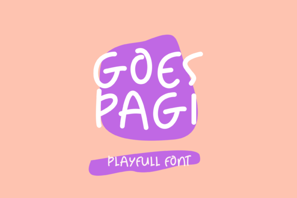 Goes Pagi: A Quirky Handwritten Font for Editorial Design and Digital Publishing